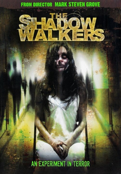 The Shadow Walkers (2006)