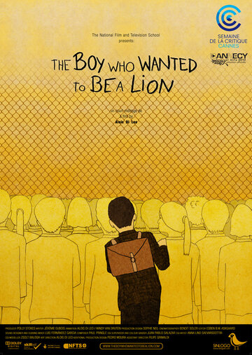 The Boy Who Wanted to Be a Lion (2010)