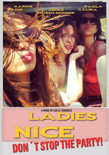 Ladies Nice (2013)