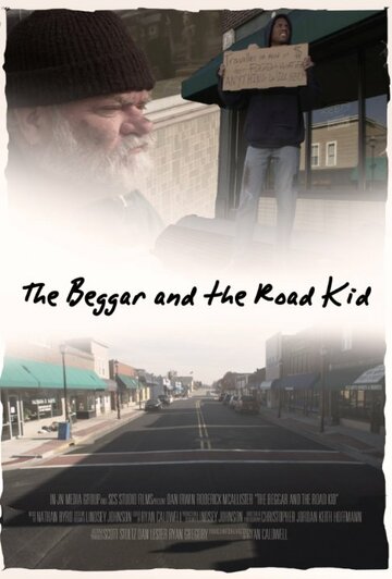 The Beggar and the Road Kid (2013)