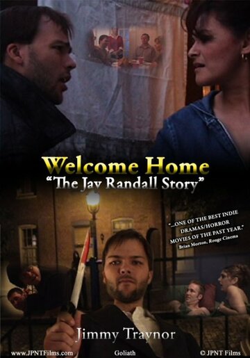 Welcome Home: The Jay Randall Story 2009 (2010)